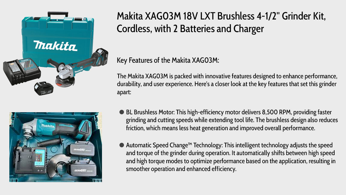 Makita XAG03M 18V LXT Brushless 4-1/2" Grinder Kit, Cordless, with 2 Batteries and Charger