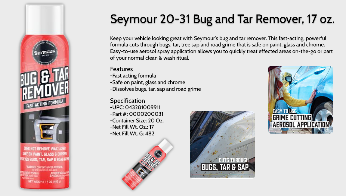 Seymour 20-31 Bug and Tar Remover, 17 oz.