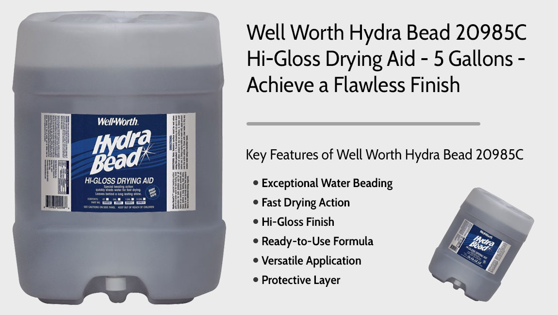 Well Worth Hydra Bead 20985C Hi-Gloss Drying Aid, 5 Gallons